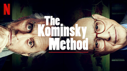 The Kominsky Method